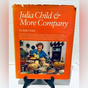 Julia Child & More Company Cookbook First Edition Hardback